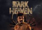  தி டார்க் ஹெவன்’ (The Dark Heaven) பட விமர்சனம் - விமர்சிப்பவர் சென்னை பத்திரிகா சிவாஜி