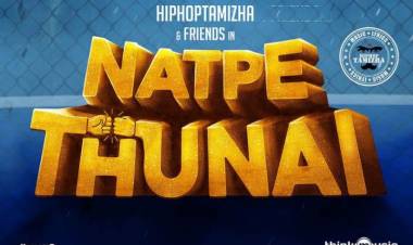 Hiphop Tamizha’s Natpe Thunai Trailer from tomorrow