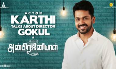Here it is! Ace actor @Karthi_Offl talks about @DirectorGokul and #Anbirkiniyal trailer release date.