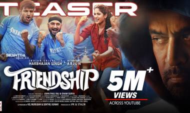 5M Digital Views for  #FriendshipMovieTeaser