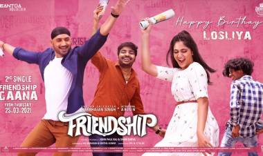 #HBDLosliyaMariyanesan  #FriendshipMovie 2nd single #FriendshipGaana from Thursday 25.3.21