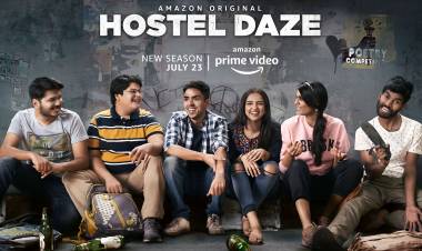 What makes Amazon Original series 'Hostel Daze S2' one of the most fun college dramas