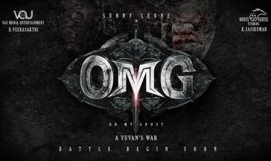VAU MEDIA ENTERTAINMENT & WHITE HORSE STUDIOS  சார்பில் D. வீரா  சக்தி  & K. சசிகுமார்  வழங்க, வரலாற்று பின்னணியில், நடிகை  சன்னி லியோன் நடிக்கும், ஹாரர் காமெடி திரைப்படம், "OH MY GHOST (OMG) ஓ மை கோஸ்ட் " !