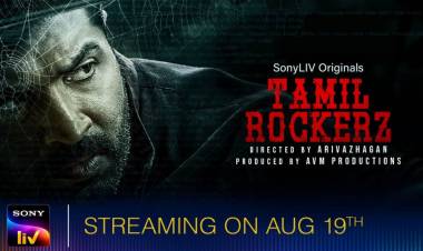 SonyLIV' தளத்தின், எதிர்பார்ப்பை எகிற வைக்கும் தமிழ் ஒரிஜினல் படைப்பு, “தமிழ் ராக்கர்ஸ்” டிரெய்லர் வெளியாகியுள்ளது, இத்தொடரை 2022, ஆகஸ்ட் 19 முதல் கண்டுகளிக்கலாம் !
