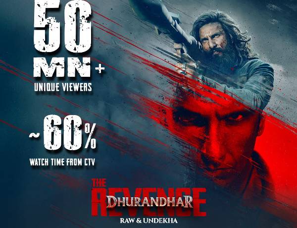 DHURANDHAR THE REVENGE BECOMES THE BIGGEST-EVER DIGITAL LAUNCH, OPENING TO 50 MILLION VIEWERS ON JIOHOTSTAR