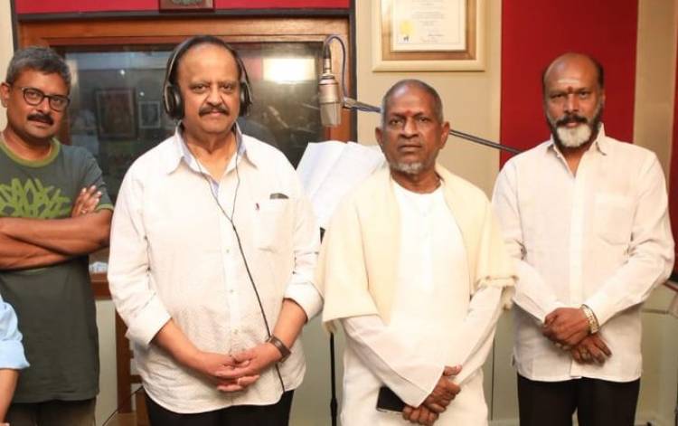 மீண்டும் இணைந்த இசைஞானி இளையராஜா - எஸ்.பி.பி கூட்டணி