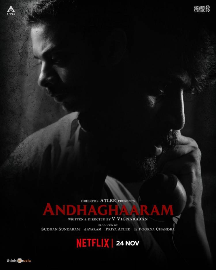 There's dark and then there's darkness. The latter arrives on the 24th of November #Andhaghaaram on Netflix.