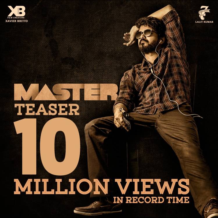 #MasterTeaser Hits 10M Views !  @actorvijay @VijaySethuOffl @Dir_Lokesh @XBFilmCreators