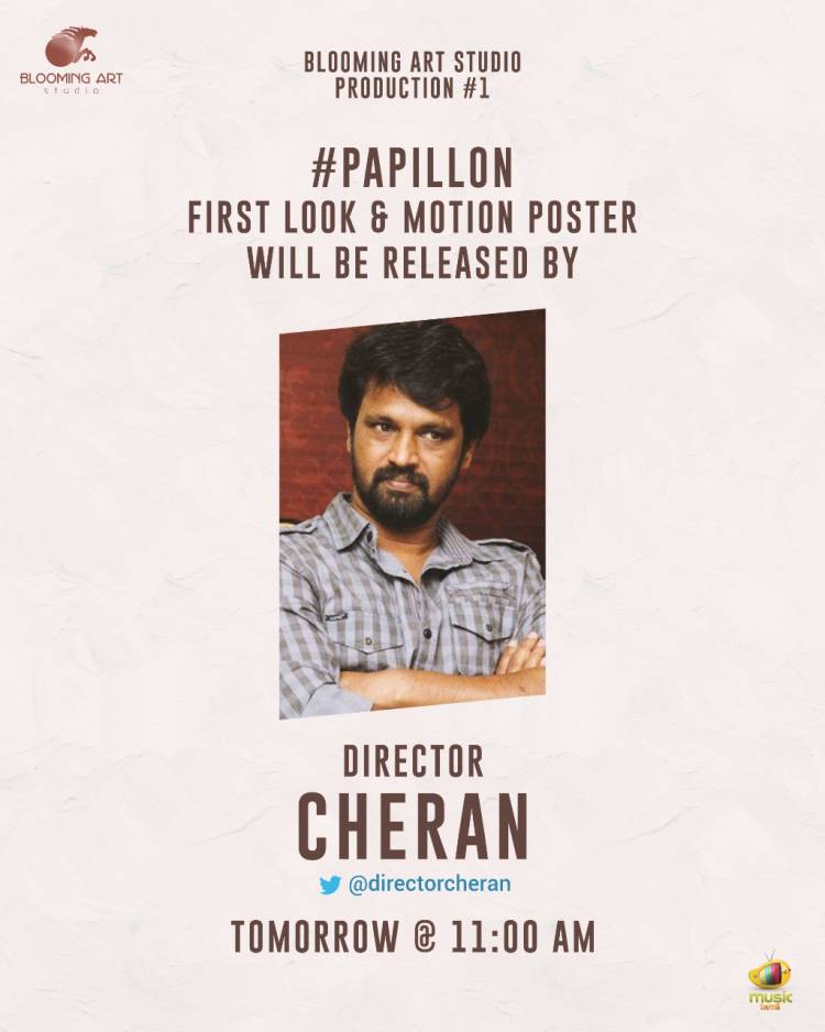 Ace Director @directorcheran will unveil the #FirstLook and #MotionPoster of #Papillon tomorrow at 11 AM!