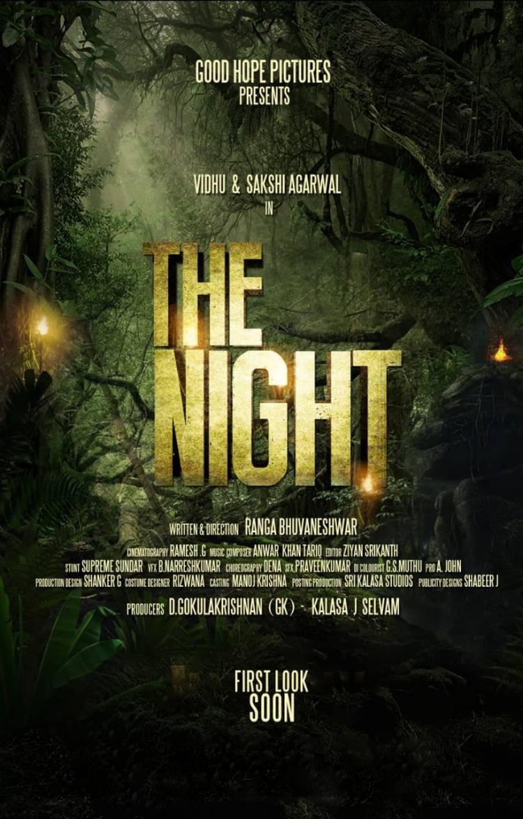 Happy to reveal the film title #TheNight for #GoodHopePictures Starring @itsmevidhu and @ssakshiagarwal
