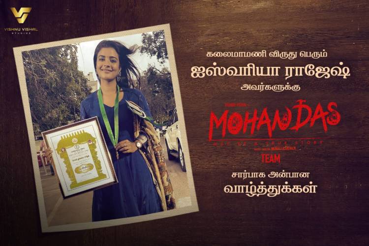 Team #Mohandas congratulates @aishu_dil on recieving the #KalaimamaniAward. More heights to be scaled for the talented actress!
