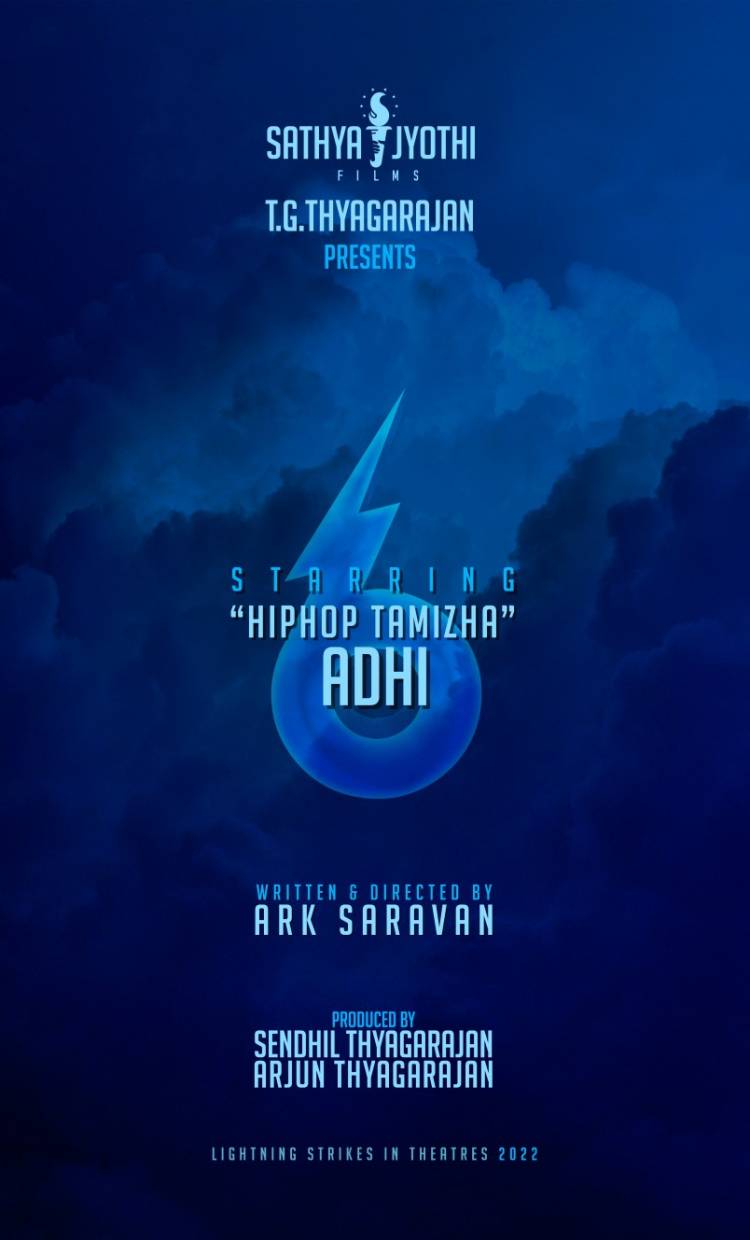 Sathya Jyothi Films Producer T.G. Thyagarajan presents Maragadha Nanayam fame ARK Saravanan directorial Hiphop Adhi starrer new project officially announced.