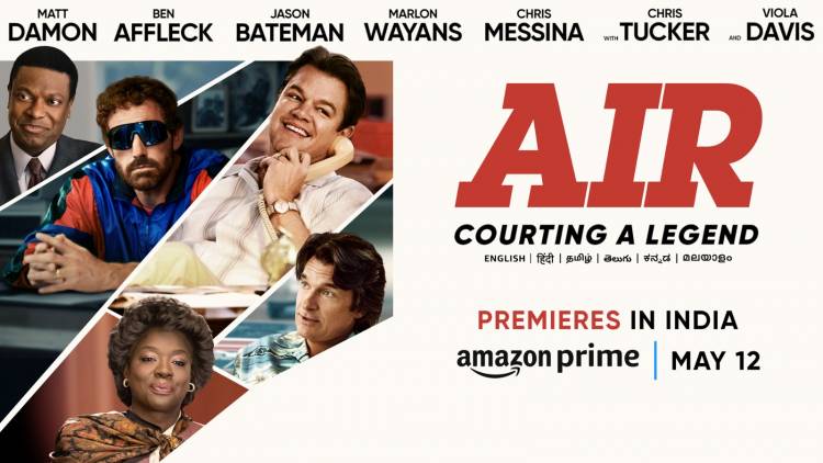 Ben Affleck’s AIR to stream directly on Prime Video Beginning May 12 in Indiaa