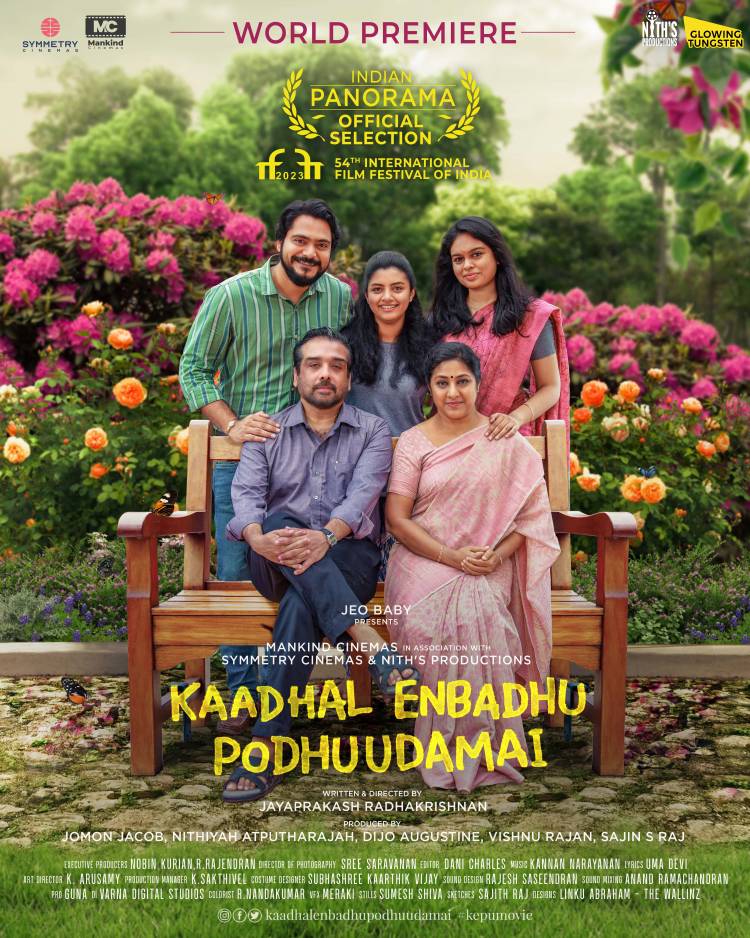  'Kadhal Enbadhu Podhu Udamai' has been officially selected under the  Indian Panorama section of the 54 th International film festival of India (IFFI)
