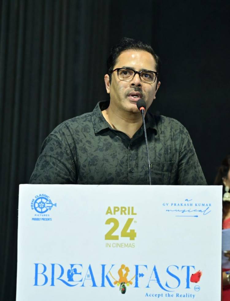 “Breakfast mirrors the current generation's emotional landscape, dissecting modern love and relationships with unflinching truth” - Distributor Guhan S