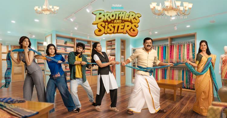 JIOHOTSTAR’S ‘BROTHERS AND SISTERS’ TO STREAM FROM MAY 27