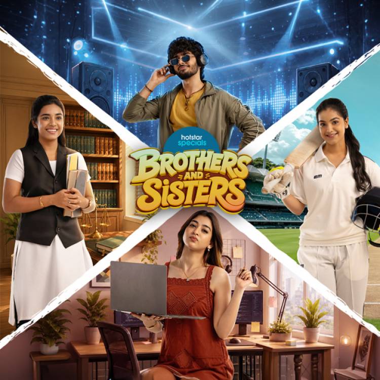 JIOHOTSTAR’S ‘BROTHERS AND SISTERS’ TO STREAM FROM MAY 27