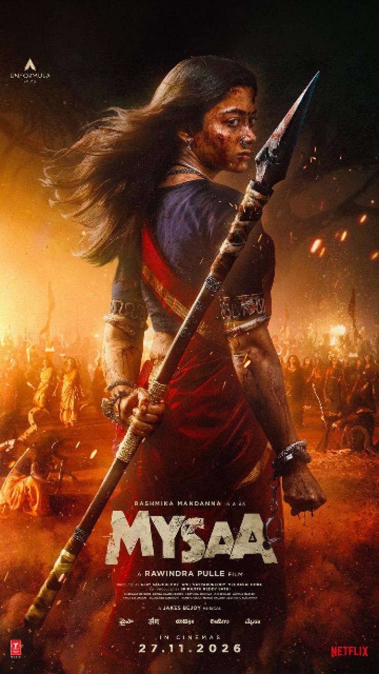 ராஷ்மிகா மந்தனா நடிக்கும் ‘மைசா’ – நவம்பர் 27 முதல் உலகம் முழுவதும் திரையரங்குகளில்!